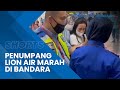 Penumpang Lion Air Marah akibat Keterlambatan Kedatangan Bagasi di Bandara Soekarno-Hatta