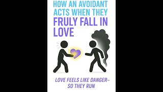 How Avoidants Act When They Truly Love You Attachmentstyles Avoidantlove