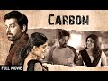 Carbon Full Movie 4K | Psychological Thriller | New Released South Movie | Vidaarth, Dhanya. B