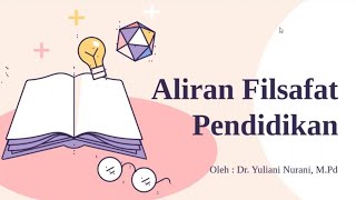 Aliran Filsafat Pendidikan