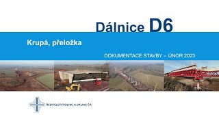 D6 Krupá, přeložka (dokumentace stavby 02/2023)