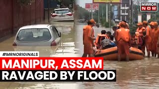 Cyclone Remal Aftermath | Assam Floods Claims 18 Lives | Flood Situation Remain Grim in Manipur