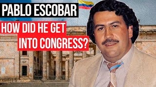 Pablo Escobar: How Did He Get into the Colombian Congress?