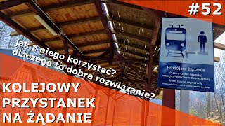 #52 Pociąg na żądanie i legenda \