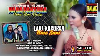 Laki Kaburan - Nina Yani | NADA PANTURA | Hulubanteng 13 April 2017 #siftop