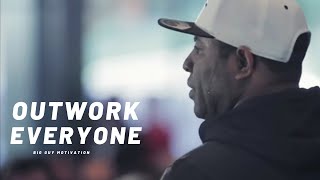 OUTWORK EVERYONE - Best Motivational speech by Eric Thomas
