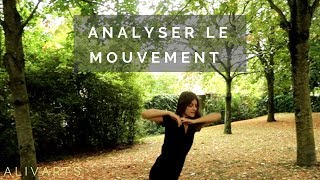 Travailler le mouvement - Alivarts