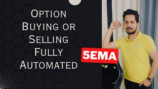 Option Scalping Algorithm | 70% Accuracy with 1:3 Risk Reward 🔥| Viral #5EMA Game Changer Setup