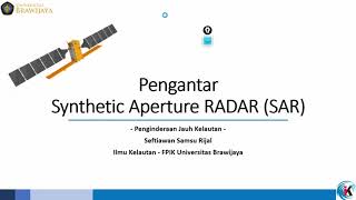 Pengantar Synthetic Aperture Radar (SAR)