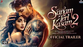 Sanam Teri Kasam 2 - Trailer | Harshvardhan Rane | Mawra Hocane | Vinay Sapru | Manish Anurag | 2024