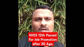 NIOS 12th Passed 85% for Job Promotion after 30 age #manishverma #nios #shorts