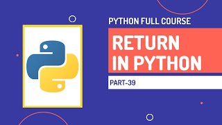 return in Python | Python Full Course | Part-39 | Hindi