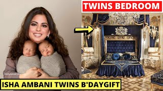 Isha Ambani Most Expensive Birthday Gift To Her Twin Babies