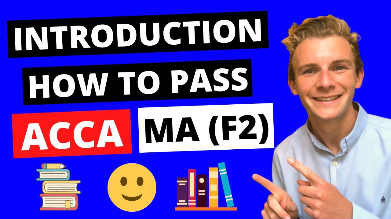 ⭐️ INTRODUCTION TO THE ACCA MANAGEMENT ACCOUNTING (F2) EXAM ⭐️ ACCA F2 ...