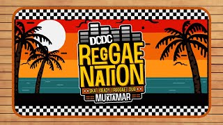 🔴 LIVE - DCDC REGGAENATION VIRTUAL #37 - MUKTAMAR