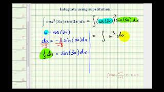 Ex 9:  Integration Using Substitution Involving Trig Functions