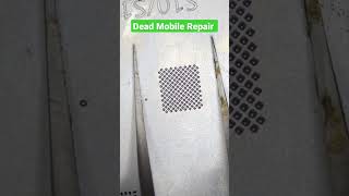Dead Mobile Repair #deadmobilerepair #shortvideo #short #shorts #youtubeshorts #mobilerepair mobile