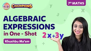 Algebraic Expressions Class 7 Maths Chapter 12 in One Shot | BYJU'S - Class 7