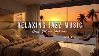 [SLEEP JAZZ] 10시간 꿈나라로 여행하는 수면유도음악 🎵 해질녘 부드러운 재즈 피아노 음악이 흐르는 해변의 아늑한 고급 침실 공간 🌆 Relaxing Jazz Music