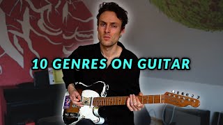 10 Different Genres on 1 Guitar