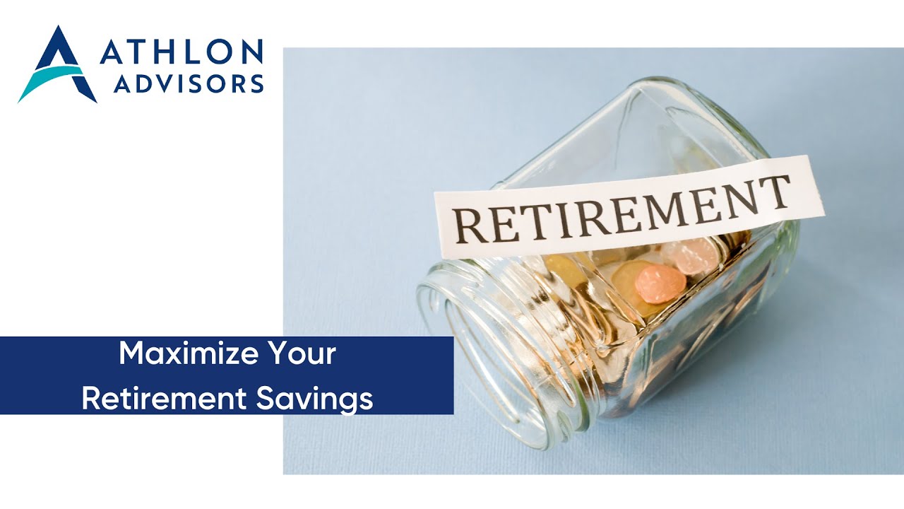 Maximize Your Retirement Savings - YouTube