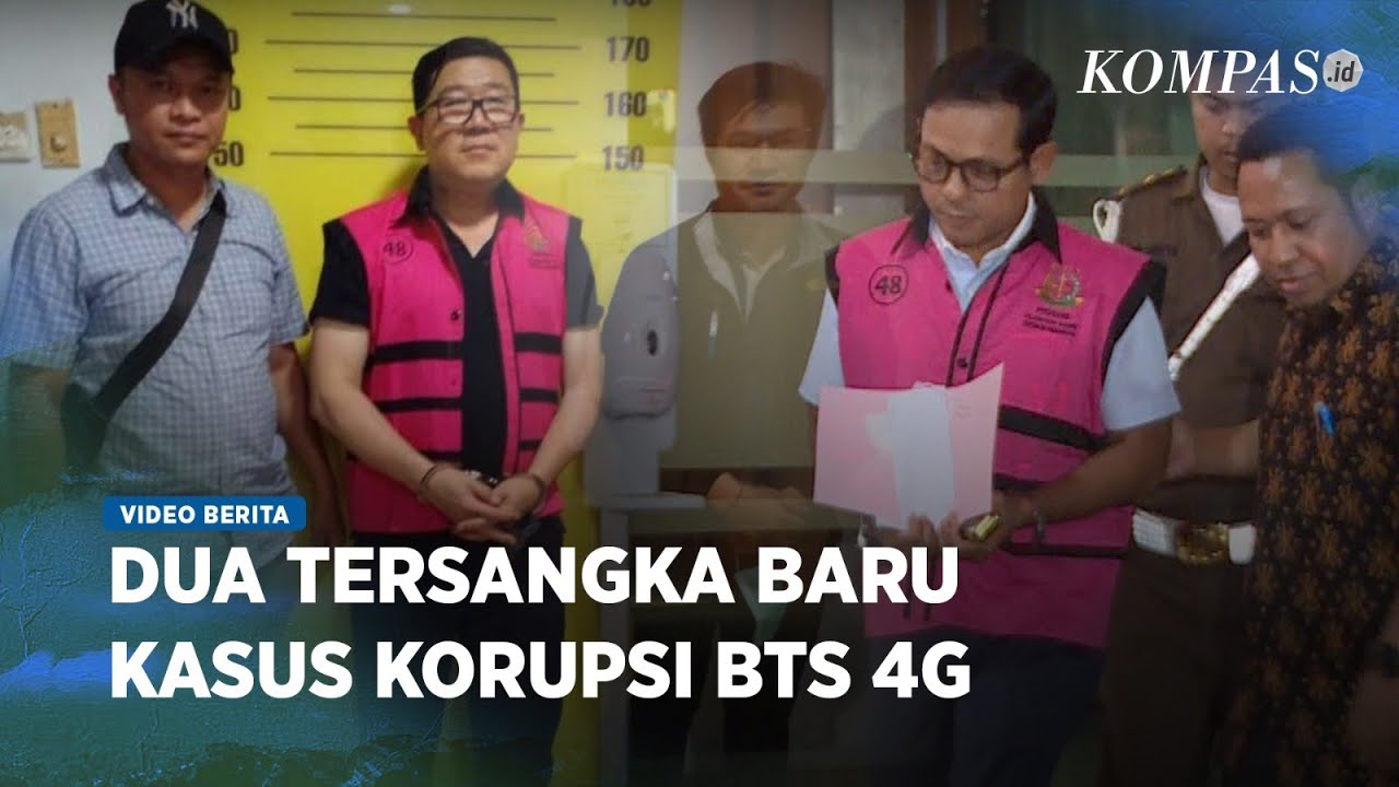 Kejagung Tetapkan Tersangka Baru Kasus Korupsi BTS 4G Kemenkominfo ...