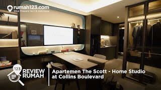 Review Rumah - Apartemen The Scott | Home Studio at Collins Boulevard