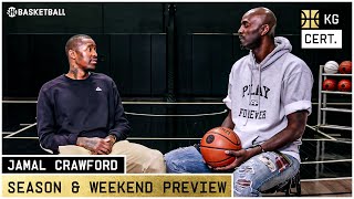 KG Certified | Season & Weekend Preview ft. Jamal Crawford |  SHOWTIME BASKETBALL