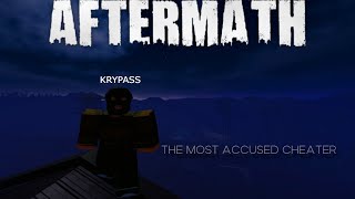 The most accused LEGIT Roblox Aftermath player...
