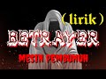 Betrayer mesin pembunuh (lirik)