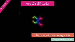 CSS DNA Loading Animation