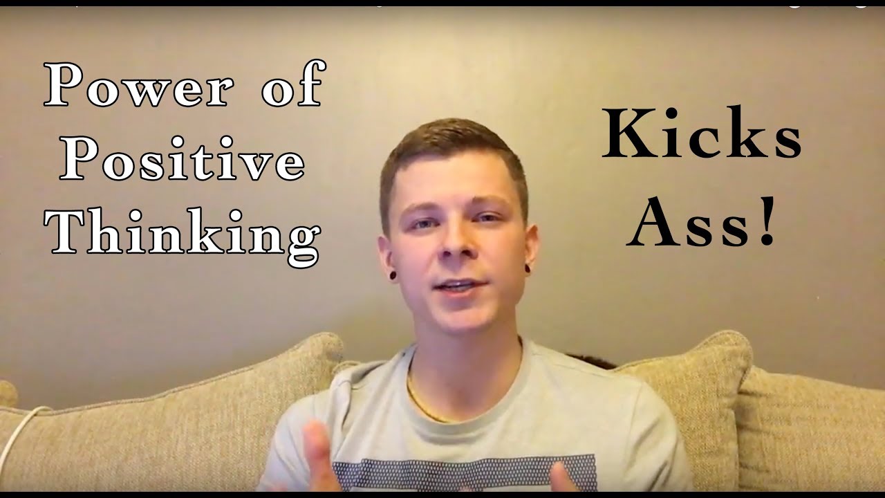 10 Examples Where The Power Of Positive Thinking Kicks Ass! - YouTube