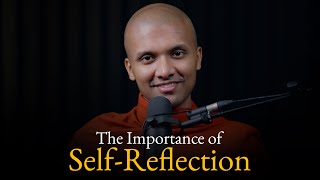 The importance of self reflection... | Buddhism In English