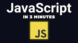 JavaScript Basics in 3 Minutes