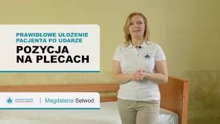 Opieka po udarze mózgu cz. 1 Jak prawidłowo układać chorego na łóżku | NEUROAKTYWACJA.PL