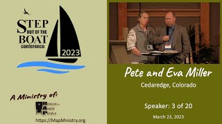 Pete and Eva Miller - 2023 Step Out of the Boat Conference