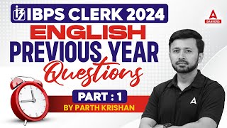 IBPS Clerk 2024 | English Previous Year Questions Part-1 | By Parth Sir