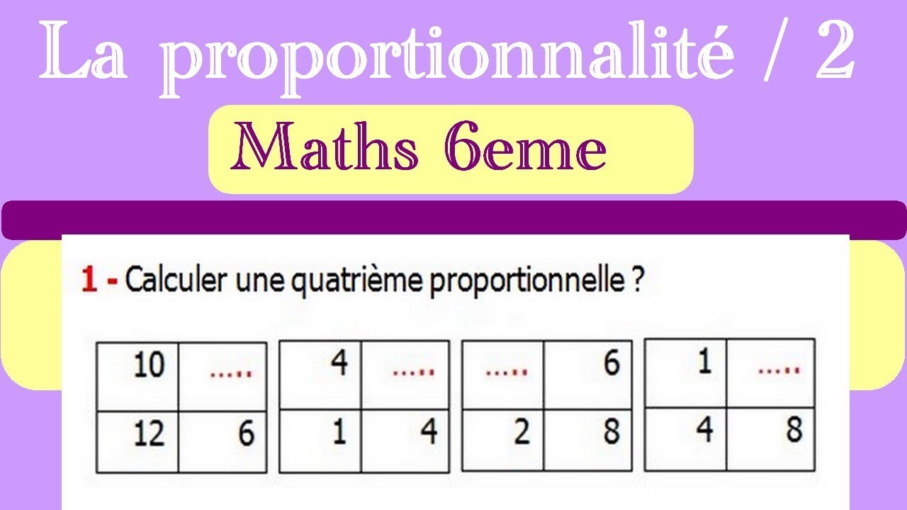 Maths 6ème - La Proportionnalité 2 Exercice 1 - YouTube