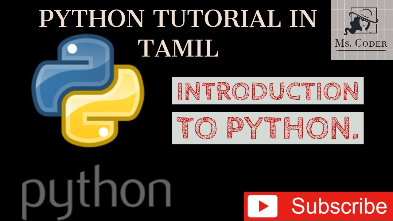 1 Python Tutorial In Tamil Introduction To Python Youtube 1 Python Tutorial In Tamil Introduction To Python Youtube