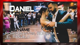 Romeo Santos, ROSALÍA - El Pañuelo [Daniel y Paz] @Sensual Bachata Demo Dance
