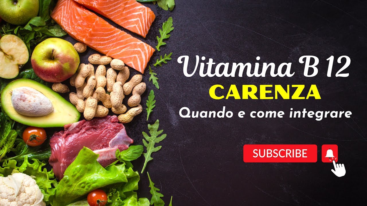 Vitamina B12 Quale Prendere, Alimenti E Integratori - YouTube