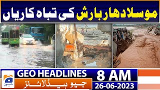 Geo Headlines Today 8 AM | Rain inundates low-lying areas in twin cities | 26th June 2023