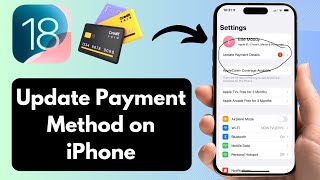 💳 How to Update Payment Method on iPhone – iOS 2025
