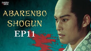 The Yoshimune Chronicle: Abarenbo Shogun Full Episode 11 | SAMURAI VS NINJA | English Sub