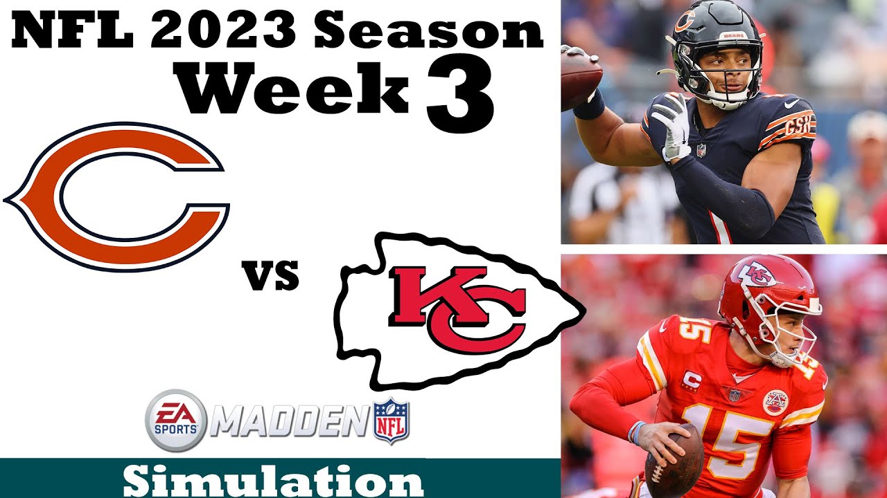 Bears Vs. Chiefs Showdown! Madden 24 Simulation: Week 3 - Chicago Bears ...