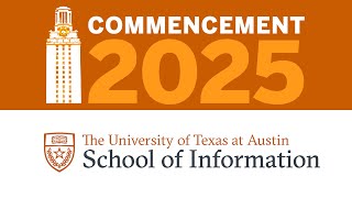 2025 iSchool Graduation Ceremony