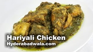 Hariyali Chicken Recipe Video – How to Make Hyderabadi Dum Ka Green Chicken – Easy \u0026 Simple