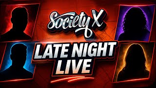 Society X Live panel W/guests - Everyone Always Welcome :)