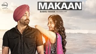 Makaan (Full Audio Song) | Babbu Maan | Latest Punjabi Song 2016 | Speed Records