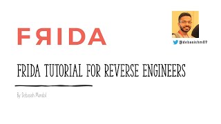 Frida Tutorial for Reverse Engineers 6 of 10: Instrument Unexported Functions using Debugging Symbol
